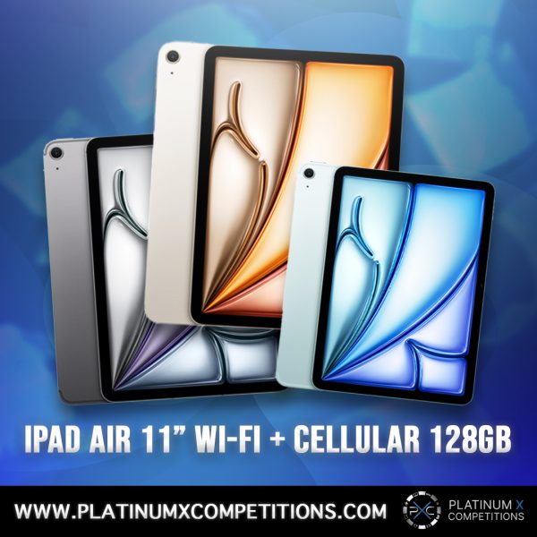 WIN AN IPAD AIR 11 WIFI + CELLULAR 128GB OR TAKE THE £500 CASH ALTERNATIVE